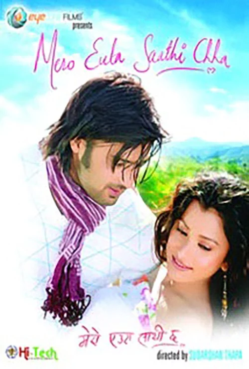 Mero Euta Saathi Cha Nepali movie poster